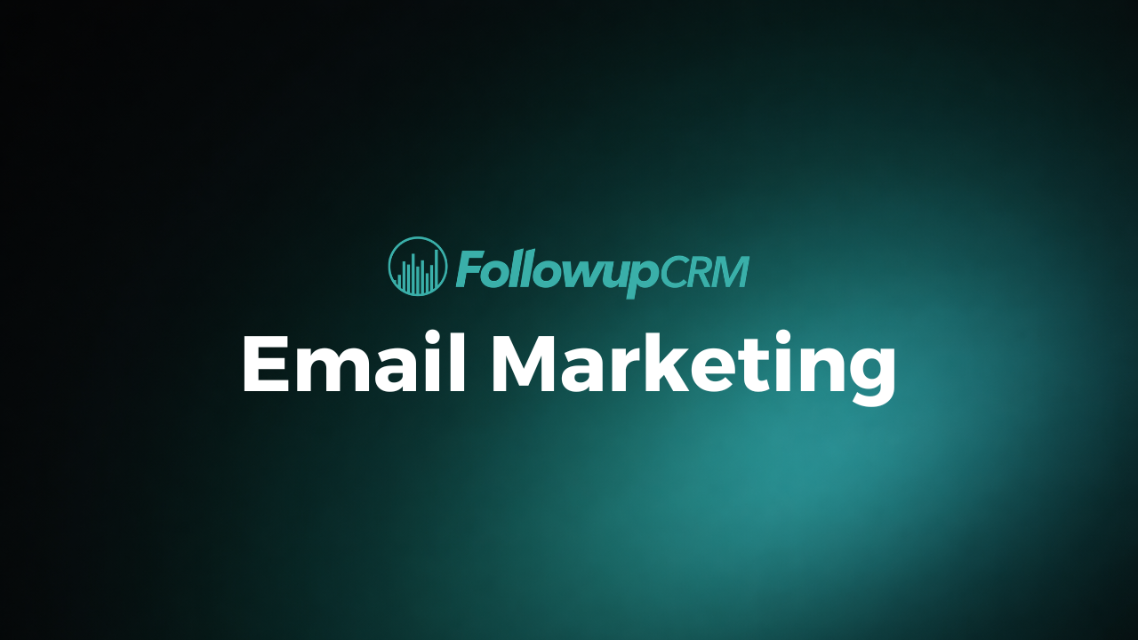 followup-crm-email-marketing-feature