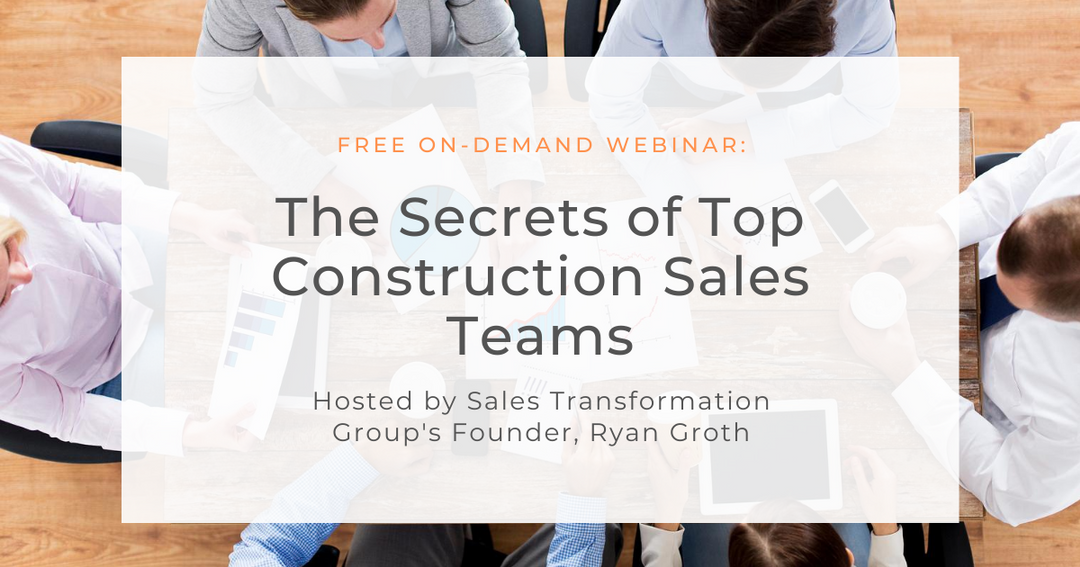 The Secrets of Top Construction Sales Team