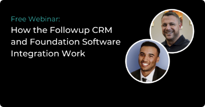 How the Followup CRM and Foundation Software Integration Work