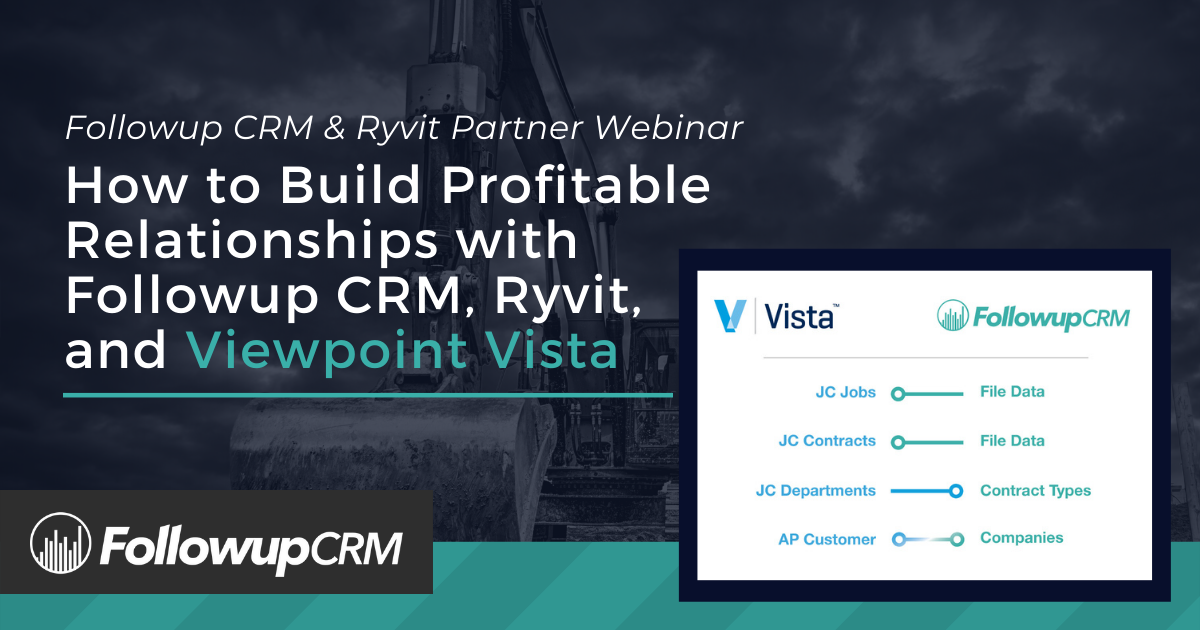 How the Viewpoint Vista & Followup CRM Integration Works
