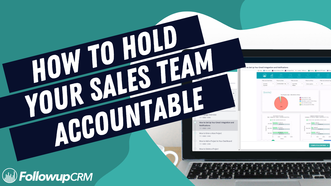 How to Hold Your Team Accountable Using Followup CRM