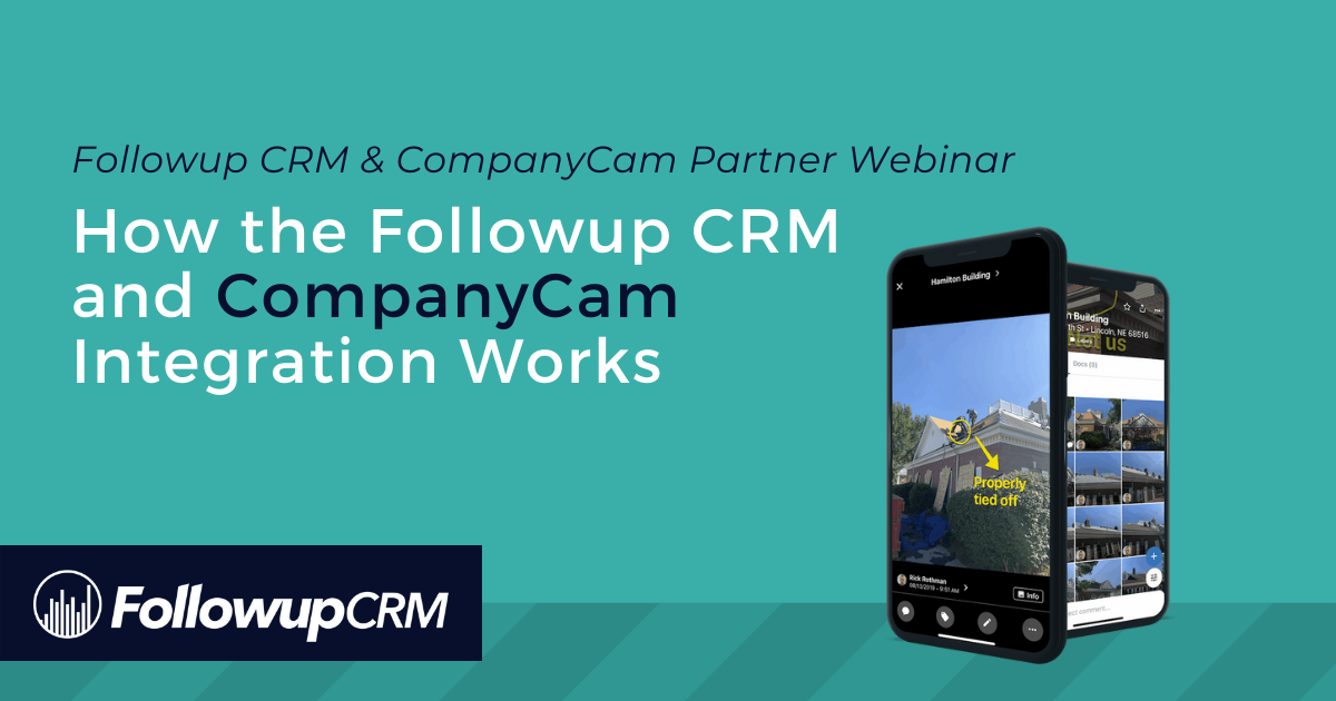 CompanyCam & Followup CRM Integration Webinar