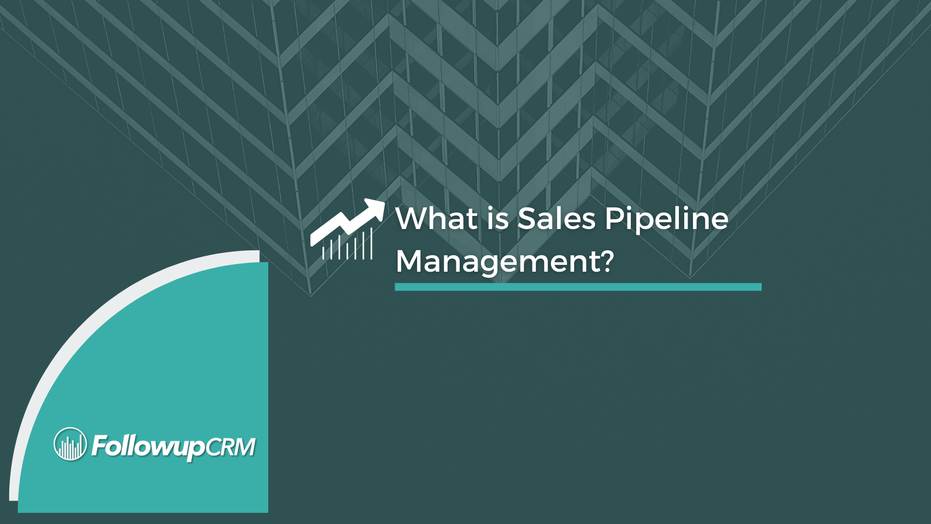 What is Sales Pipeline Management?