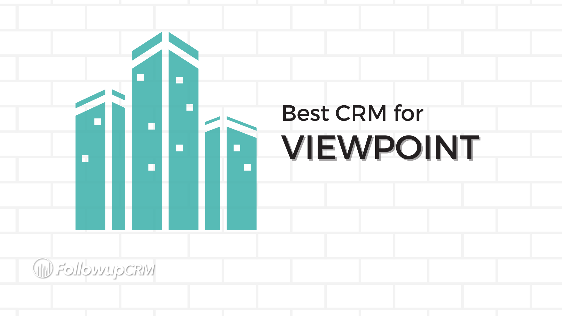 Best CRM for Viewpoint