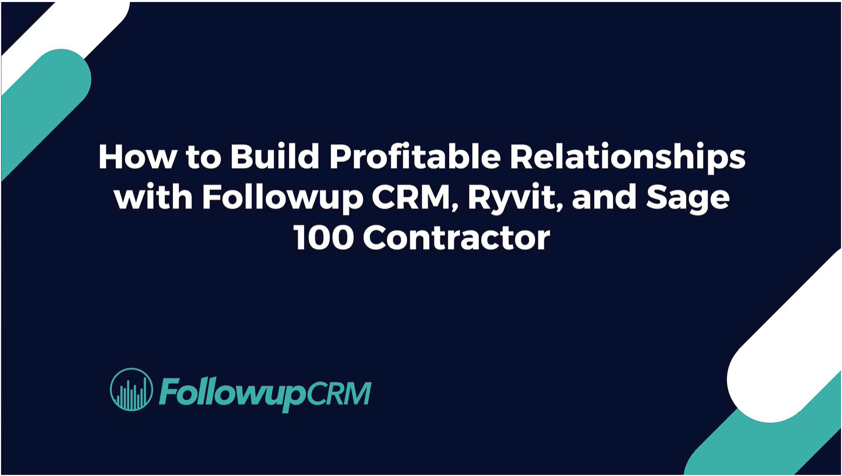 FollowupCRM + Sage100 Webinar