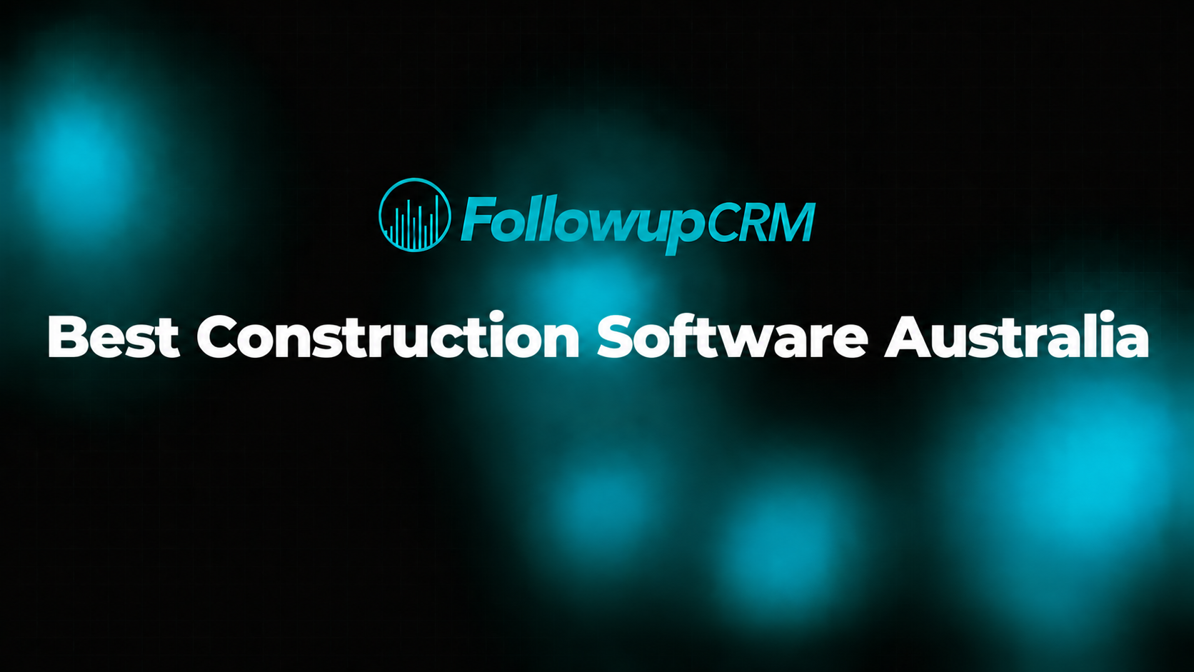 5 Best Construction Software in Australia for 2026