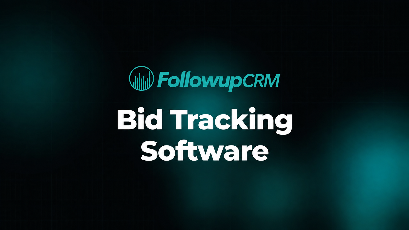 Top 7 Bid Tracking Software Tools for Contractors in 2026