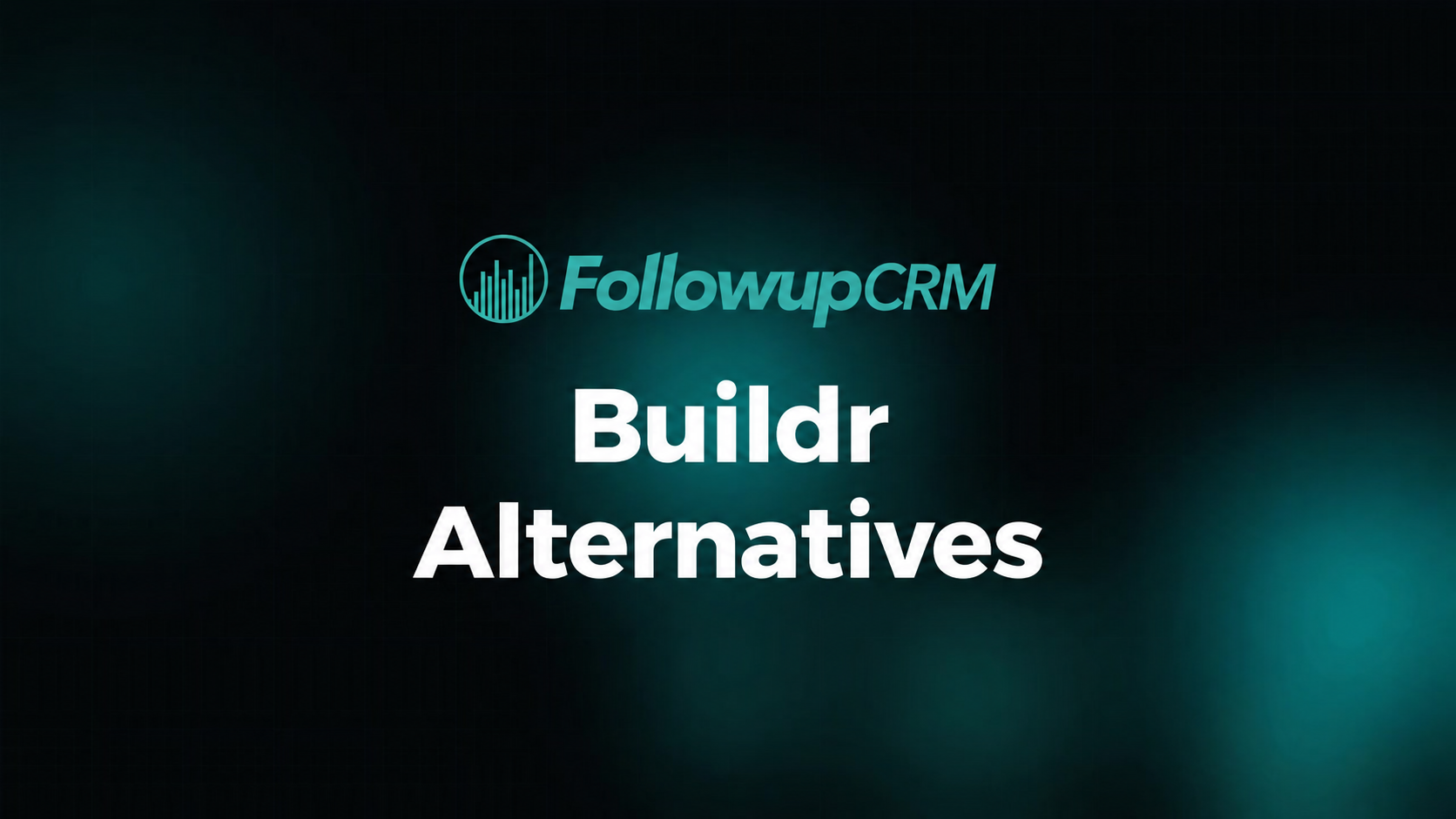 Top 6 Buildr Alternatives for Construction Teams in 2026