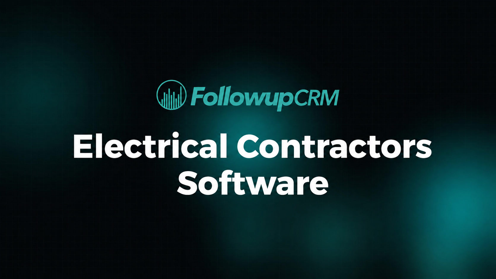 Top 8 Electrical Contractors Software Options in 2026