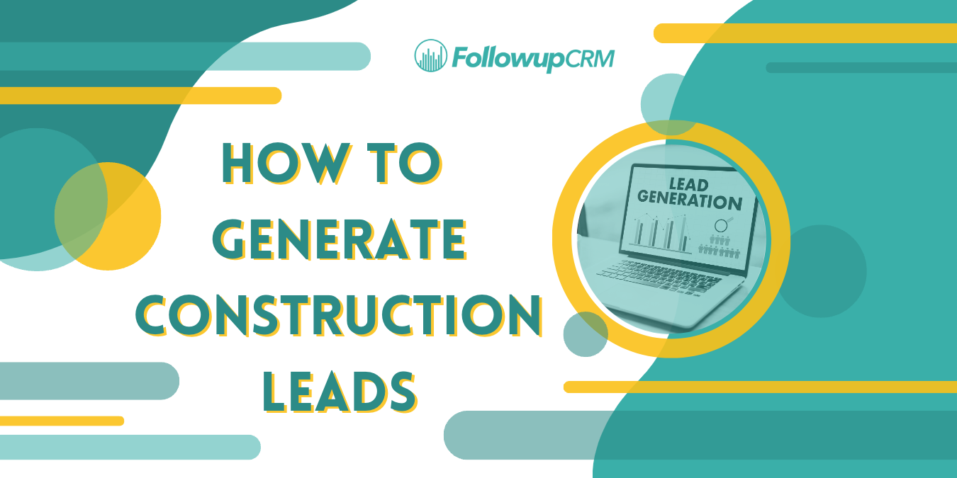 How to Generate Construction Leads
